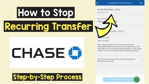 Stop auto Recurring Transfers Chase Card | Cancel Chase Schedule Automatic Payment Stop Direct Debit