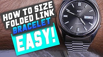 How to Size a Folded Link Watch Bracelet (Like a Seiko 5)