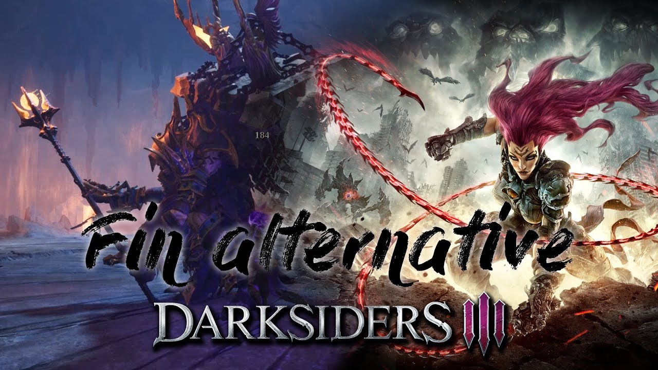 Darksiders III Episode 28 - Fin alternative