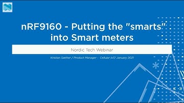 nRF9160 - Putting the "smarts" into smart meters