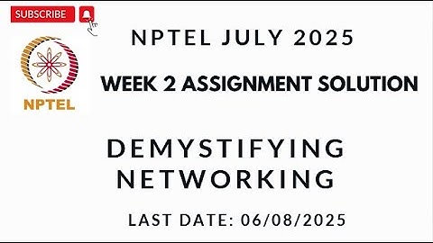 NPTEL Demystifying Networking Week 2 Assignment 2 Solution July 2025 #nptelsolutions #nptel