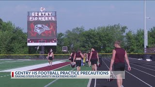 Gentry High School football team taking steps for practicing safely in extreme heat