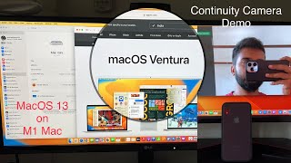 MacOS Ventura on M1 Mac | Continuity Camera demo