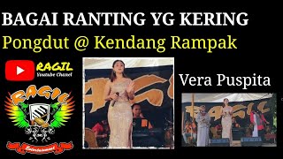 Versi Koplo lanjut Rampak BAGAI RANTING YANG KERING - VERA PUSPITA