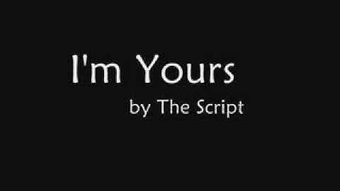 The Script - I