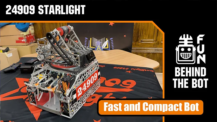 24909 StarLight | Behind the Bot | FTC DECODE Robot
