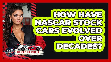 How Have NASCAR Stock Cars Evolved Over Decades? - Pit Stop Chronicles