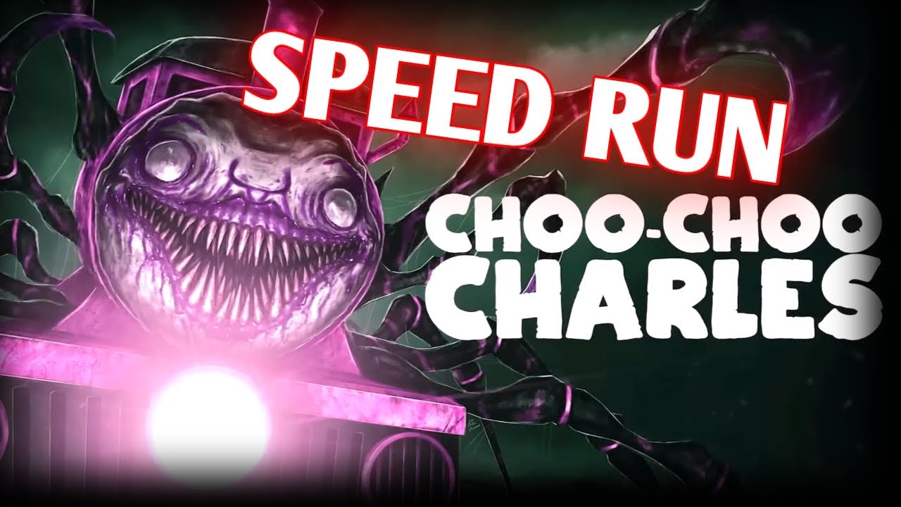 relax choo choo charles speedrun in hindi YouTube