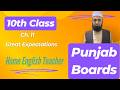 10th English | Chapter 11 | Great Expectations | Punjab Boards
