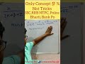 SSC,RRB NTPC, Police Bharti, Bank Po (Only Concept 💯 %NOT TRICKS)