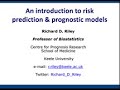 An introduction to risk prediction and prognostic models