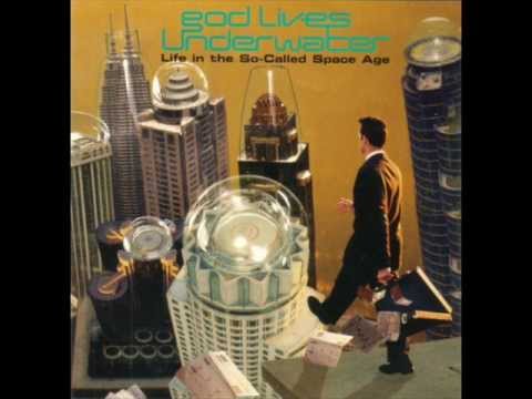 God Lives Underwater — God Lives Underwater- Can't Come Down