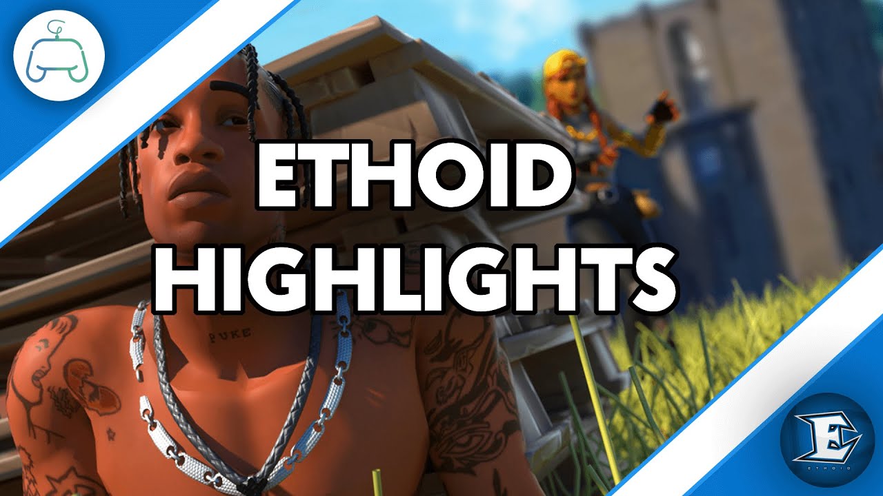 Glitch Tournament Highlights - Ethoid - Fortnite (