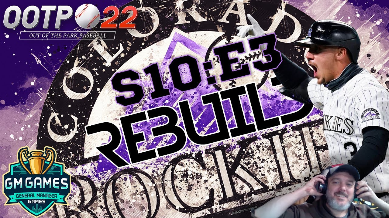 OOTP 22 ⚾️ | S10 E3 📺: Ring Chasing | Colorado Rockies Rebuild | Out of the Park Baseball 22