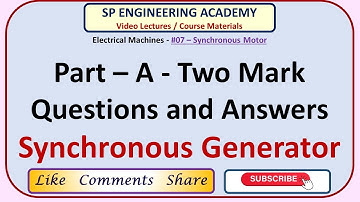 Synchronous Generator -  Part - A - Two Mark Questions and Answers