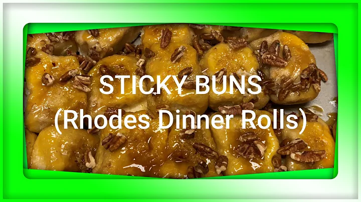 Fastest Easiest Best Delicious Sticky Buns (Rhodes...