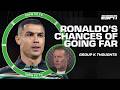 Craig Burley Says Cristiano Ronaldo Can LEAD PORTUGAL FAR If He Can Put THIS Behind Him ESPN FC 