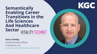 Semantically Enabling Career Transitions in the Life Sciences & Healthcare Sector, Vitality TechNet