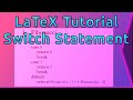 LaTex Tutorial - Algorithms revisited - Switch statement
