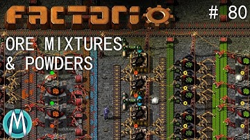 [Factorio 1.1 4K] Angel/Bobs Ep 80: Ore Mixtures & Powders