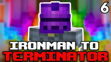 The Mining Grind Begins [6] Ironman To Terminator - Hypixel Skyblock
