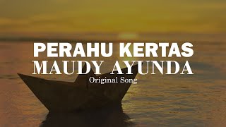 MAUDY AYUNDA - PERAHU KERTAS | KARAOKE ORIGINAL