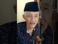 OM SAMAL - Wawancara Masa Lalu Ketika Beliau masih muda.