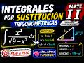 Sustitución trigonométrica P2 EJEMPLO 2 lo que ocupas para pasar el examen
