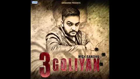 Kamzor Dilwale by Nick Sandhu, Album: 3 Goliyan | Latest and Super Hit Punjabi Songs 2016