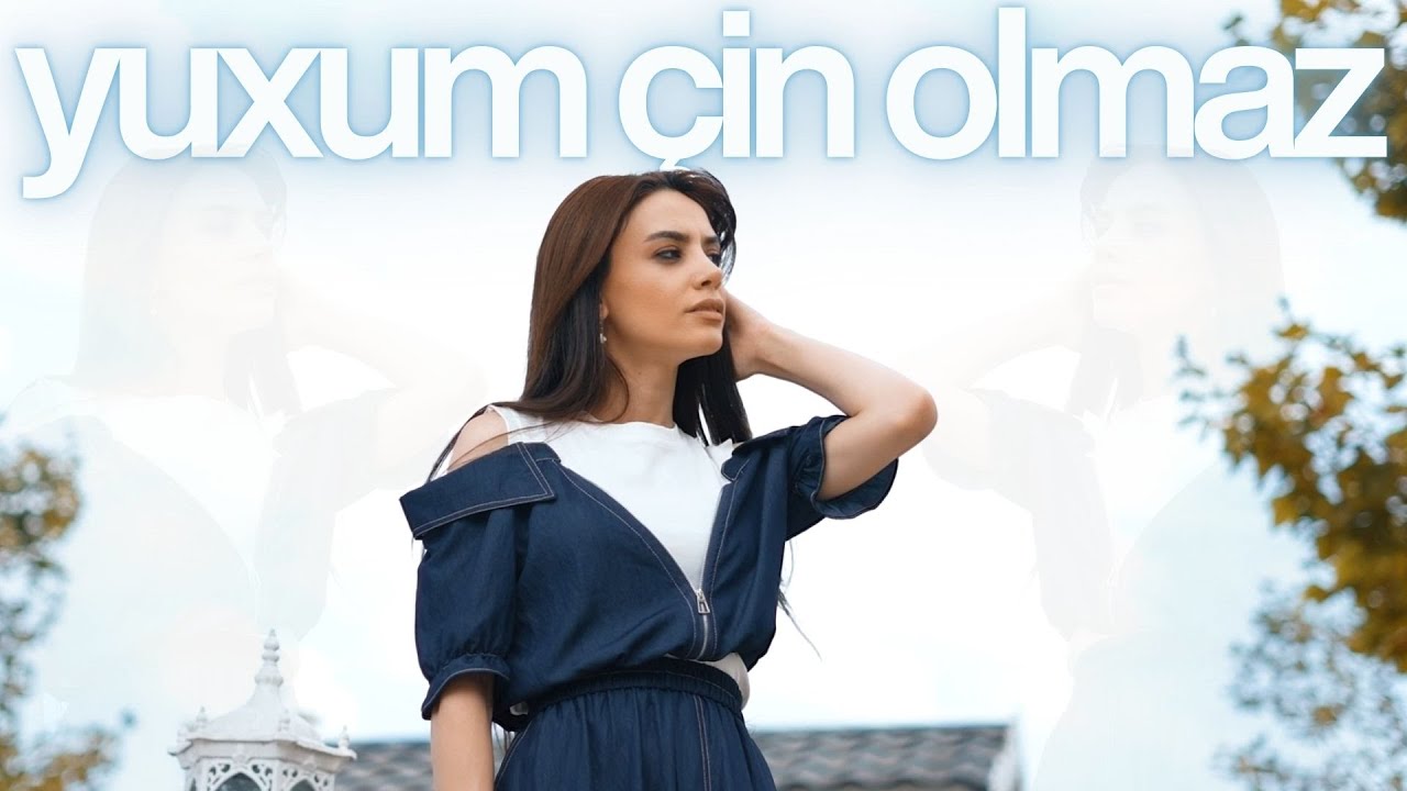 Gülnar Zeynalova - Yuxum Çin Olmaz 2025 (Yeni Klip) 4K