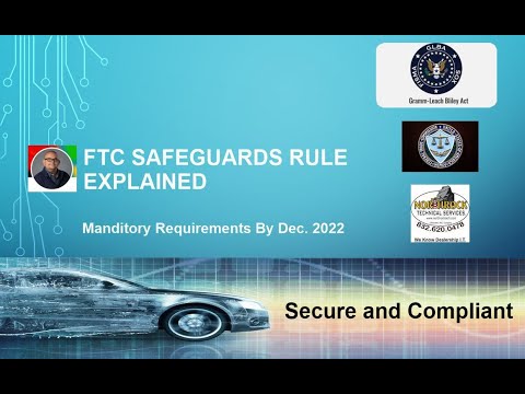 Full - FTC Safeguards Rule changes for automotive dealerships