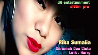 Download Lagu DANGDUT MINANG SARUMAH DUO CINTO // RIKA SUMALIA MP3