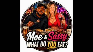 WELCOME TO MOE & SASSY – WHAT DO YOU EAT?! 🍔🔥🍷22 May 2026