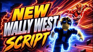     Roblox Wally West Script | FE & KEYLESS