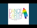 DANCE EARTH~Change The World~のテーマ