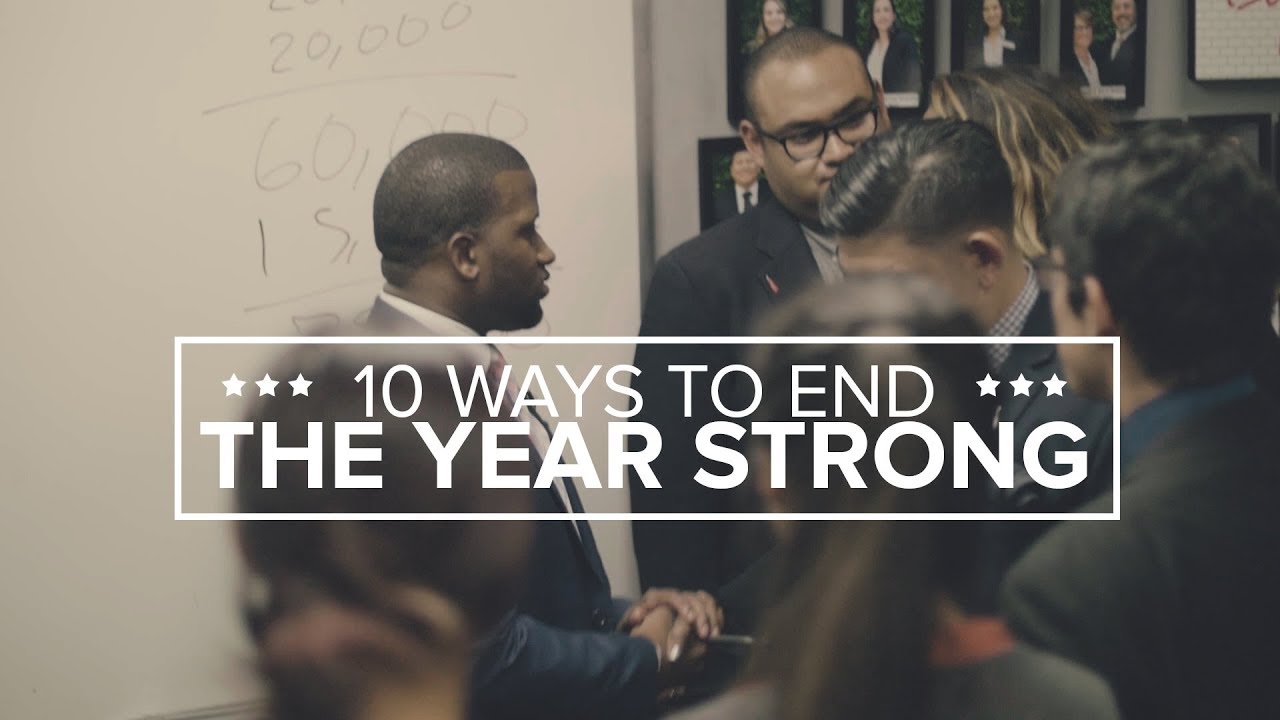 10 Ways to End The Year Strong YouTube