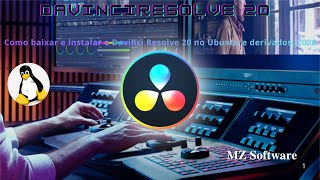 Como baixar e instalar o Davinci Resolve 20 no Ubuntu e derivados. 2026