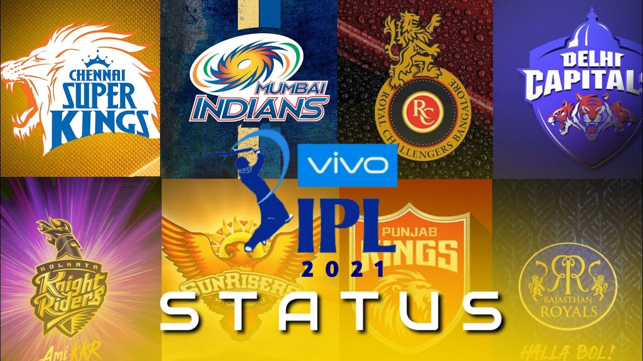 IPL 2021 STATUS