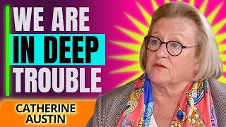 WARNING: What's Coming Is Bigger Than A Recession... - Catherine Austin