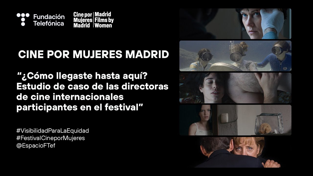 Cine por Mujeres Madrid. Directoras de cine participantes en el festival - English