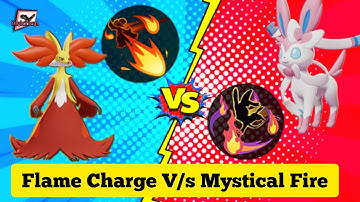 Delphox Flame Charge V/s Sylveon Mystical Fire 🔥