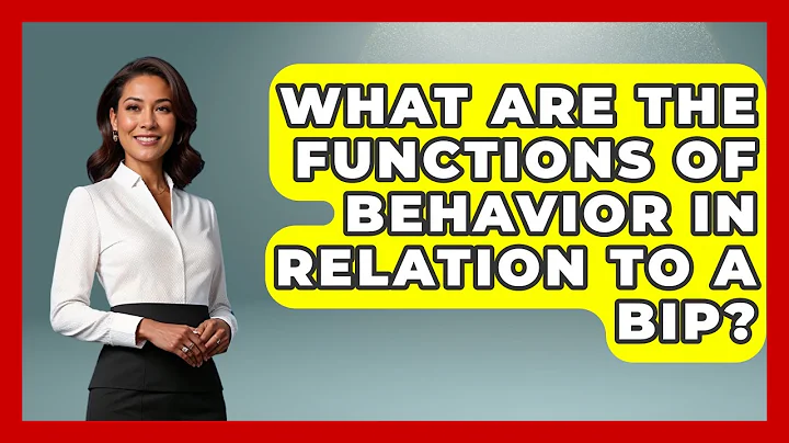 What Are The Functions Of Behavior In Relation To A BIP? - Special Education Learning