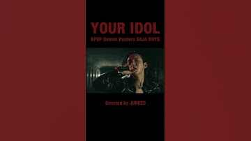 Thumbnail of SAJA BOYS "YOUR IDOL"  Covered by JUNHEE  (Kpop Demon Hunters)