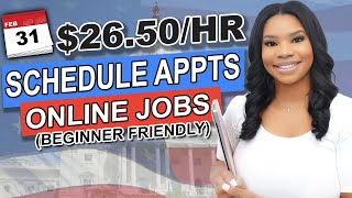 Work From Home! $26.50/hr Appointment Scheduler (Now Hiring!)