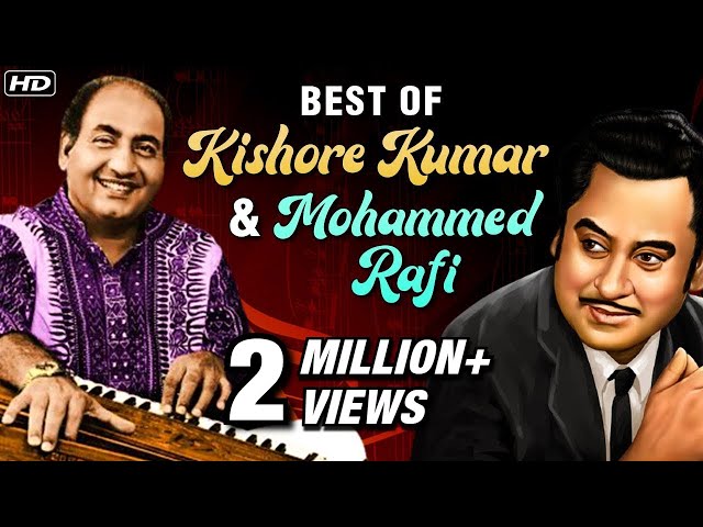 Best Of Kishore Kumar & Mohammed Rafi | Kishore & Rafi Hits | Ek Chatur Naar | Evergreen Hindi Songs class=