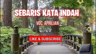 Sebaris Kata Indah (Lirik) _Aprilian @pratista music