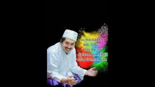 Duh Angin Depak Agi Salam Kerrong Dek Gusteh Nabi //AL MAHABBAH WALISONGO TERBARU//