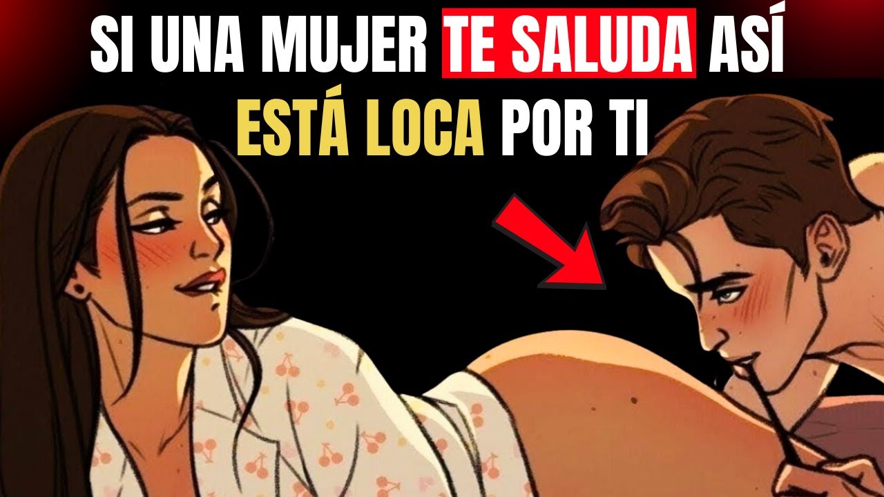 Si una mujer te saluda ASÍ, está loca por ti (Respaldado por la psicología)