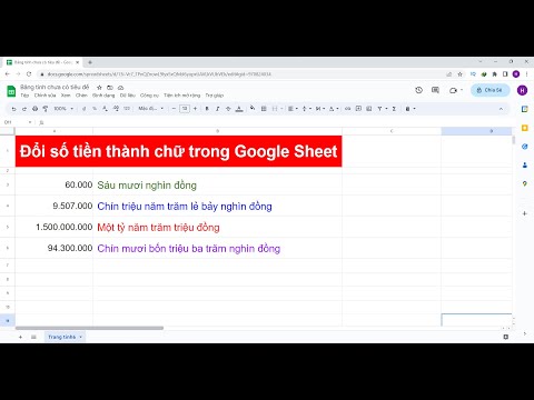 Hàm đổi số tiền thành chữ trong Google Sheet