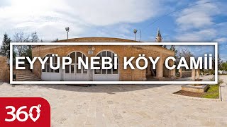 Eyyüp Nebi Köy Camii Viranşehir Şanlıurfa